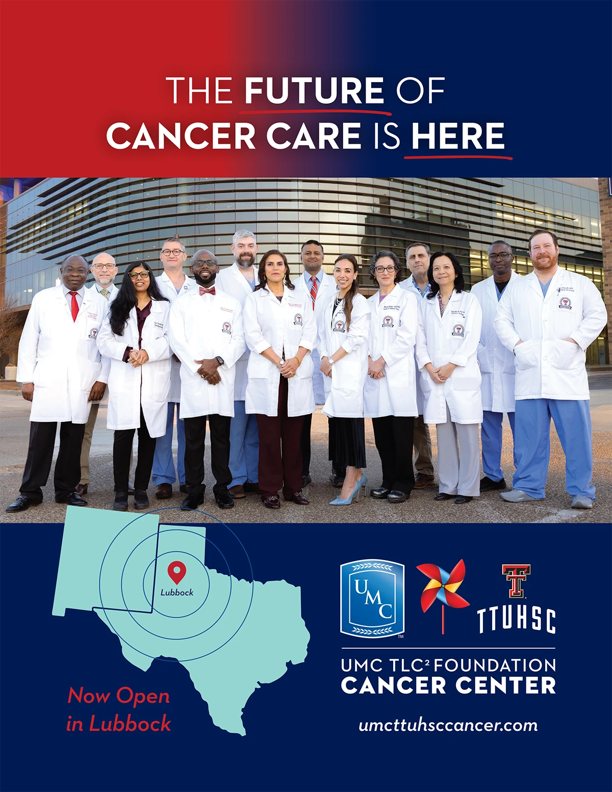Physicians stand outside the newly opened UMC TLC² Foundation Cancer Center in Lubbock beneath the message, “The future of cancer care is here.”
